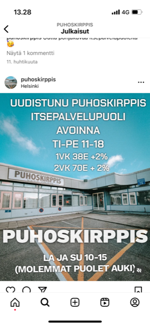 Uudistunut Puhoskirppis Itsepalvelupuoli, avoinna ti-pe 11-18. 1 viikko 38 € + 2%, 2 viikkoa 70€ + 72%.